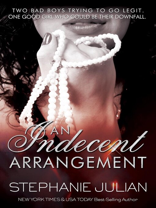 Title details for An Indecent Arrangement by Stephanie Julian - Available